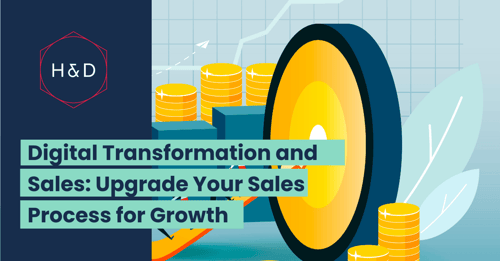 Digital Transformation in Sales: Upgrade your Sales Process for Growth