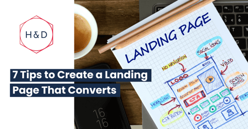 7 Tips to Create a Landing Page That Converts