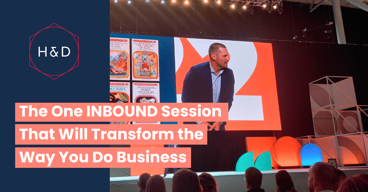 The One INBOUND Session that will Transform the Way You do Business