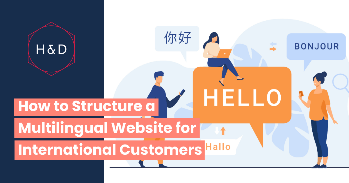 How to Structure a Multilingual Website for International Customers